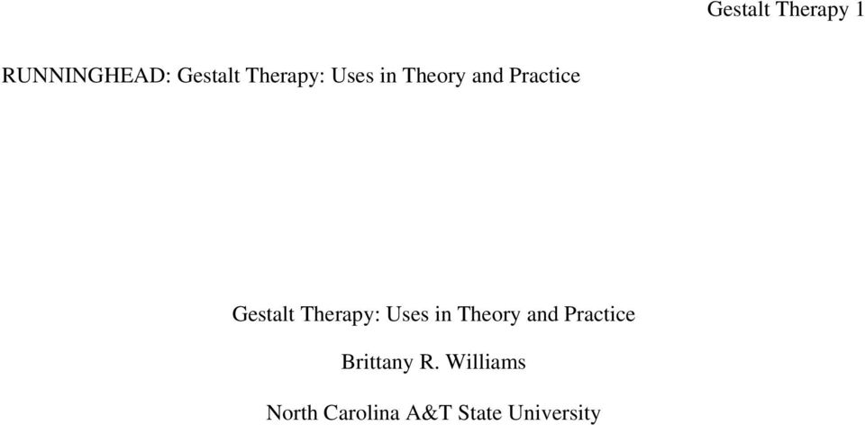 Therapy: Uses in Theory and Practice