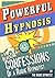 Powerful Hypnosis - Reveali...