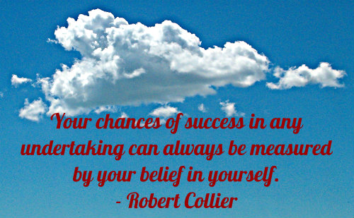 A belief quote by Robert Collier.